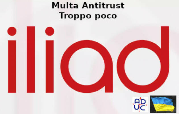 Tlc. Multa Antitrust a Iliad. Troppo poco