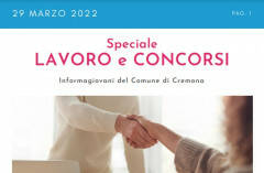 SPECIALE LAVORO CONCORSI Cremona, Crema, Soresina, Casalmaggiore | 29 marzo 2022