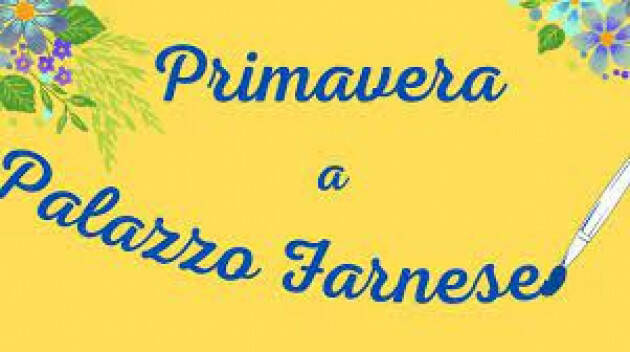 Piacenza: Primavera a Palazzo Farnese