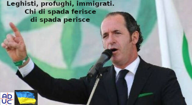 Leghisti, profughi, immigrati. Chi di spada ferisce di spada perisce