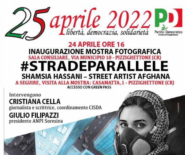Celebrazione 25 aprile '22 a Pizzighettone #Stradeparallelle