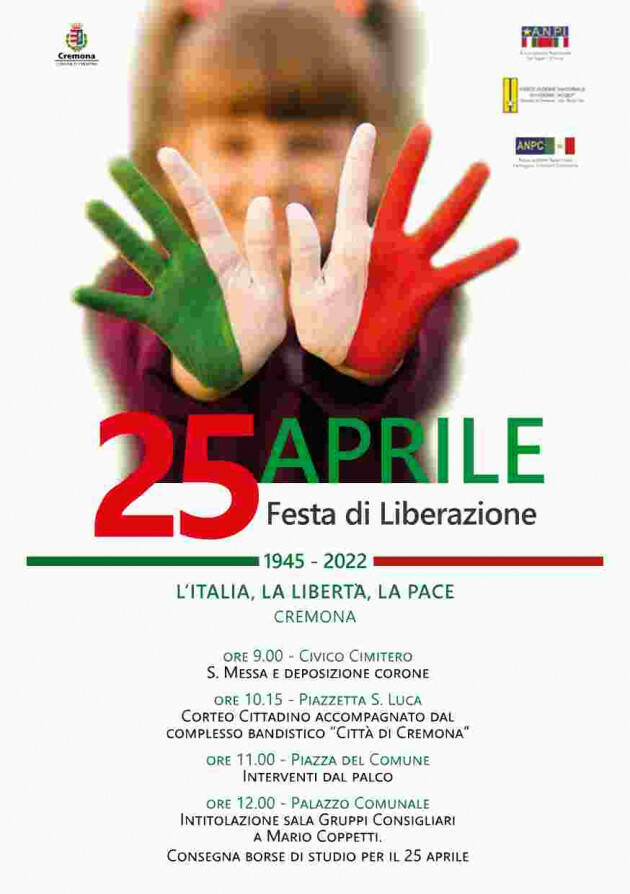 CREMONA 77° ANNIVERSARIO DELLA LIBERAZIONE: IL PROGRAMMA DEL 25 APRILE '22