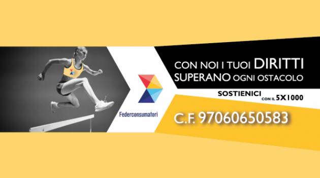 Sostieni la Federconsumatori con il 5X1000 C.F. 97060650583