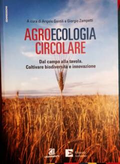 Jacopo Bassi (Crema) Riflessioni sul libro Agroecologia Circolare