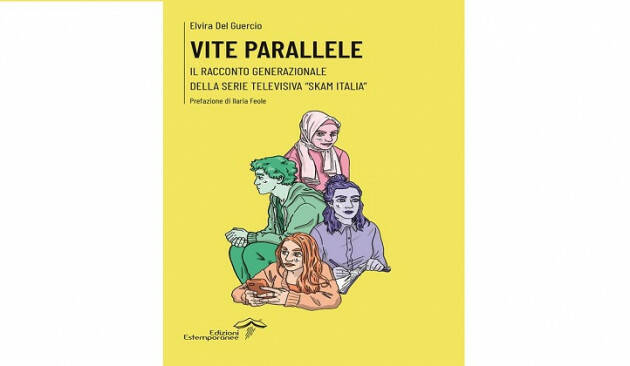 ''Vite parallele'': Il racconto generazionale della serie ''Skam Italia'' nel libro di Elvira Del Guercio