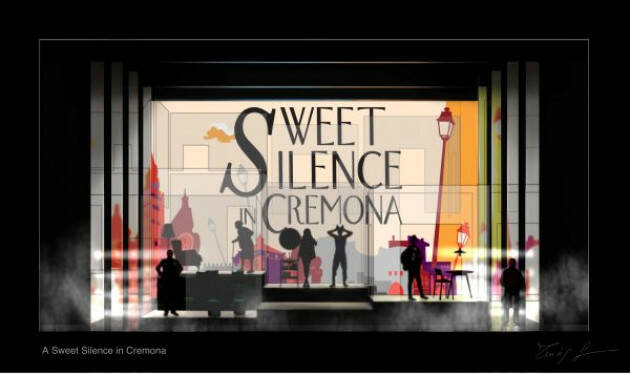 Sweet Silence in Cremona  PRIMA RAPPRESENTAZIONE ASSOLUTA AL TEATRO PONCHIELLI