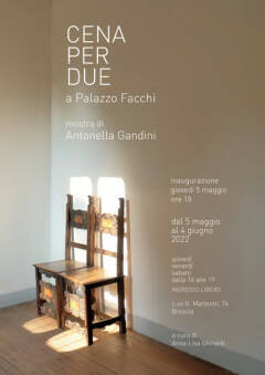 Cena per Due, di Antonella Gandini a Palazzo Facchi di Brescia dal 5 maggio