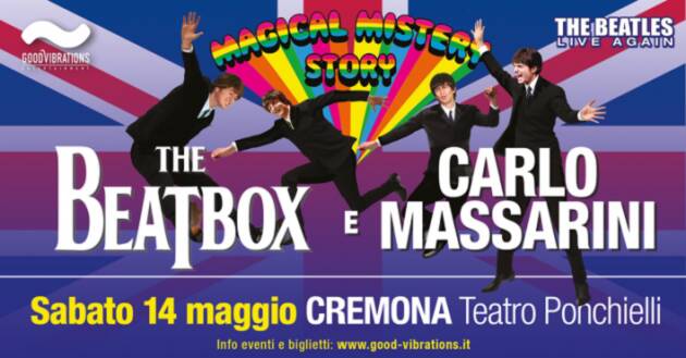MAGICAL MISTERY STORY: LA MAGICA STORIA DEI BEATLES -TEATRO PONCHIELLI