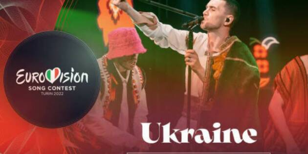 L'Ucraina vince l'Eurovision 2022 - Ecco tutti i Testi le Traduzioni e i Video