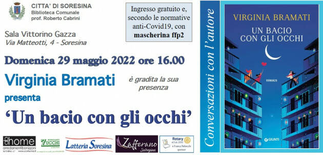 Biblioteca Soresina Virginia Bramati presenterà Un bacio con gli occhi.