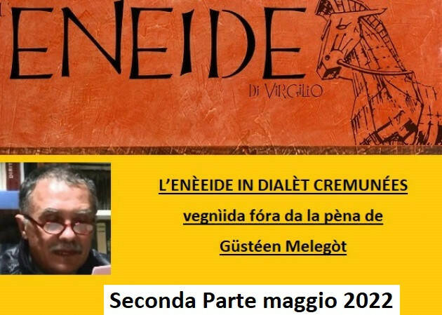 SECÓONDA PÀART DE’L PRÌM CÀANT DE L’ENÈIDE  | Agostino Melega