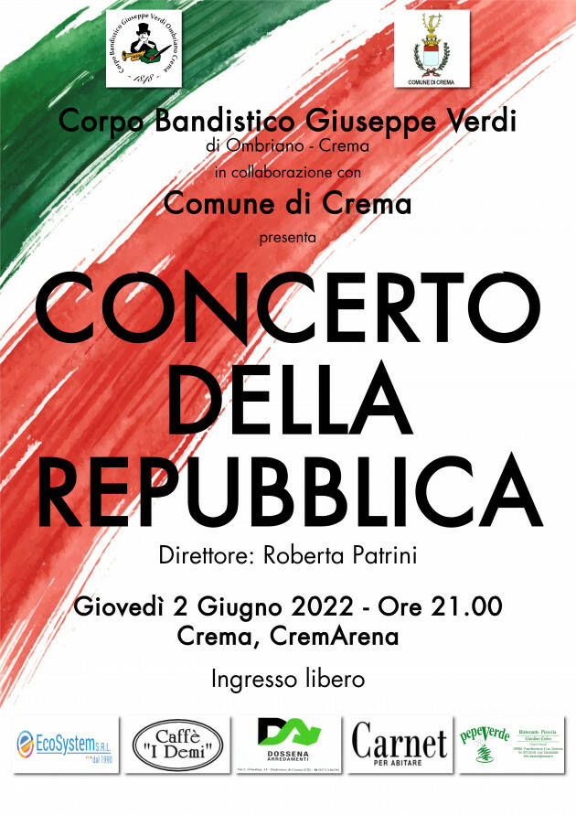 IL CORPO BANDISTICO G. VERDI DI OMBRIANO – CREMA SUONA PER IL CONCERTO DELLA REPUBBLICA