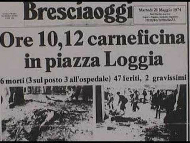 RIFONDAZIONE: BRESCIA 28 MAGGIO, PER NON DIMETICARE