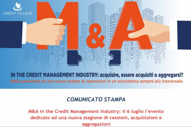M&A in the Credit Management Industry evento del 6 luglio