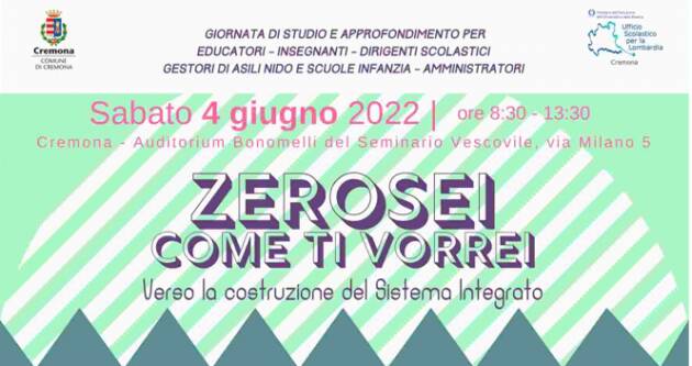 Comune Cremona Convegno 'ZeroSei , come ti vorrei'