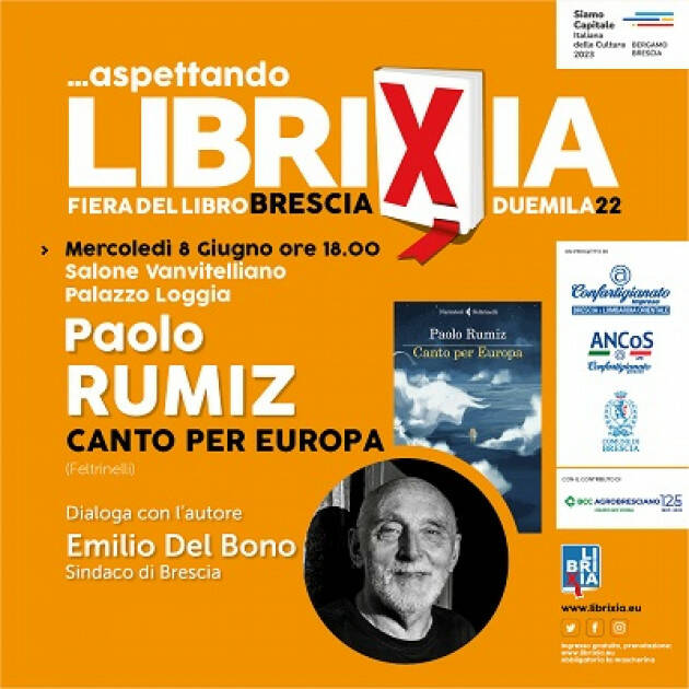 MERCOLEDÌ 8 GIUGNO PRESENTAZIONE DEL LIBRO ''CANTO PER EUROPA'' A BRESCIA