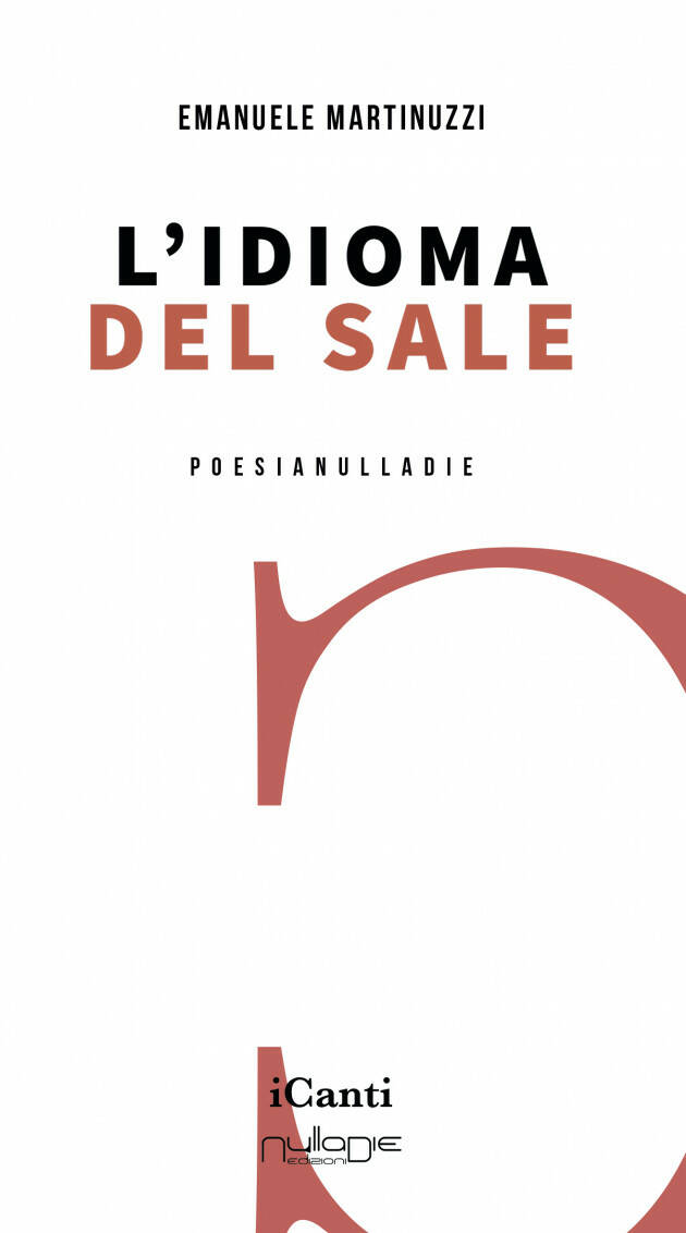 Il nuovo libro di Emanuele Martinuzzi: Ecco la raccolta L’idioma del sale