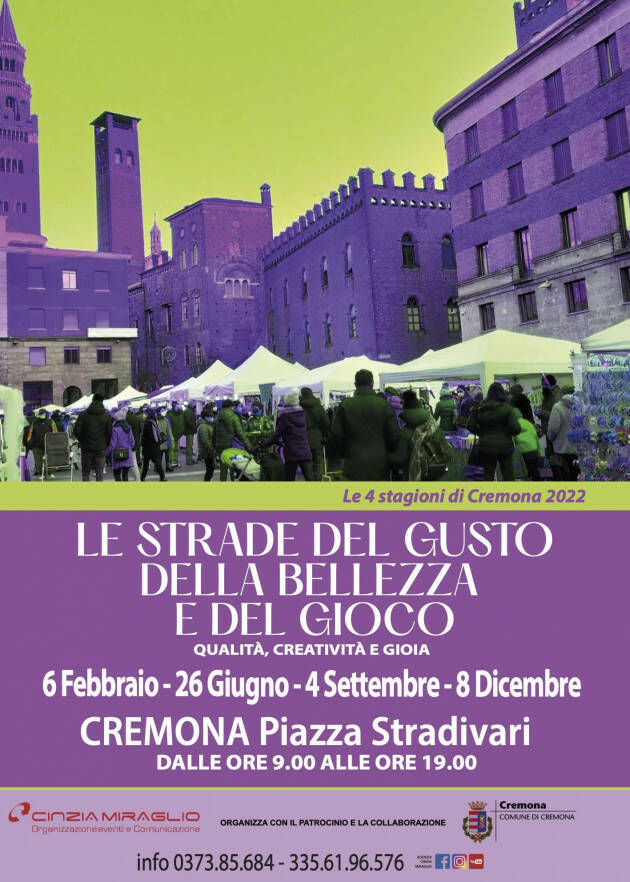 Cremona: Manifestazione - LE  STRADE  del  GUSTO, della  BELLEZZA  e del  GIOCO