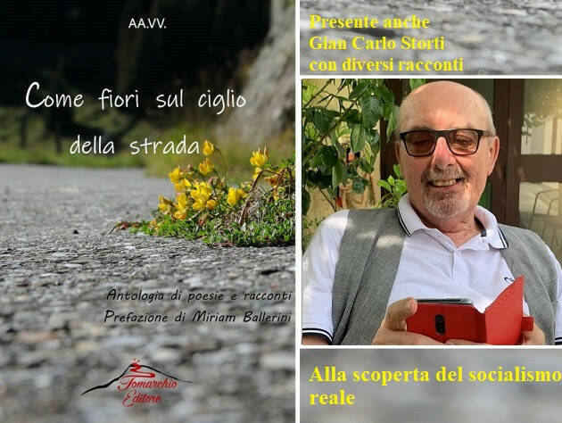 Nel libro 'Come fiori sul ciglio della strada' presente anche Gian Carlo Storti 