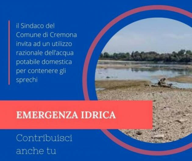 Provincia Cremona Crisi Idrica 2022: provvedimenti per licenze uso temporaneo