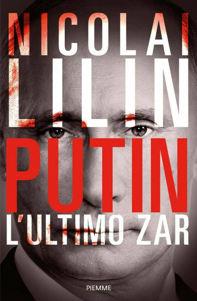 Putin. L'ultimo zar di Nicolai Lilin