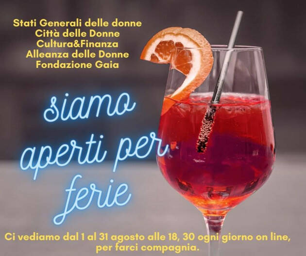 Associazioni Donne  Siamo aperti per ferie dal 1 al 31 agosto ore 18.30