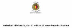 Bergamo: Variazioni di bilancio, altri 23 milioni di investimenti sulla città