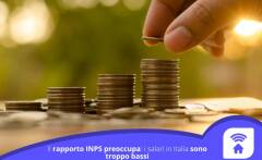 Secondo il rapporto INPS, i salari in Italia sono troppo bassi