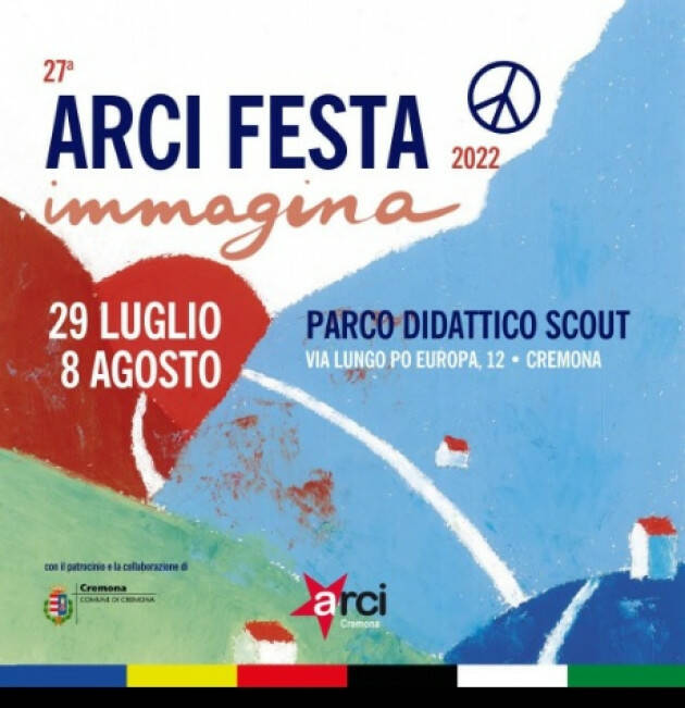 Cremona ArciFesta22 Programma  6-7-8 agosto  al Parco Didattico Scout