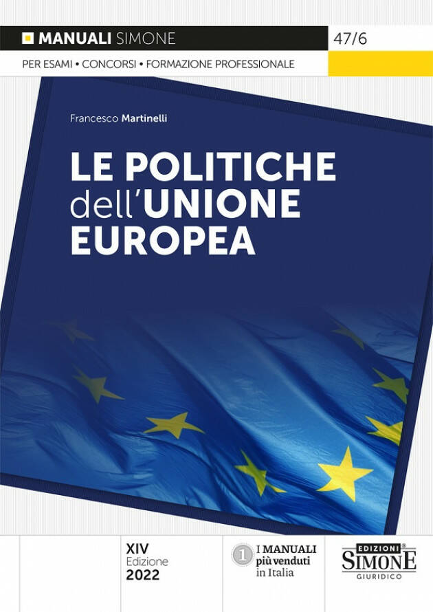 Welfare consiglia Il manuale Le Politiche dell’Unione Europea di Francesco Martinelli