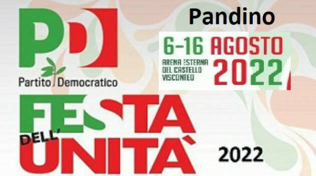 #festaunità Pandino La festa è terminata ed il Pd ringrazia