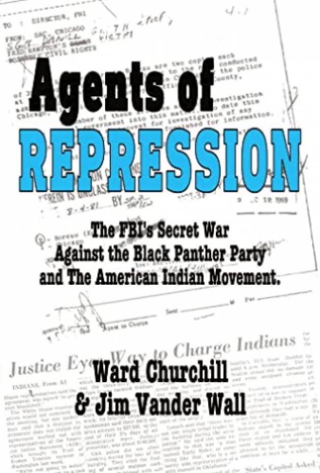 Finalmente ristampati ''Agents of Repression'' e ''The Cointelpro Papers''