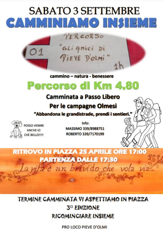 Pieve d'Olmi - ''Abbandona le grandi strade, prendi i sentieri''