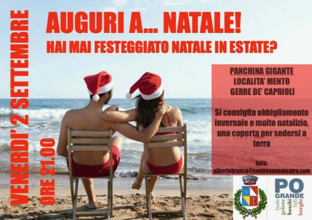 Gerre de Caprioli. Hai mai festeggio il  Natale in estate?