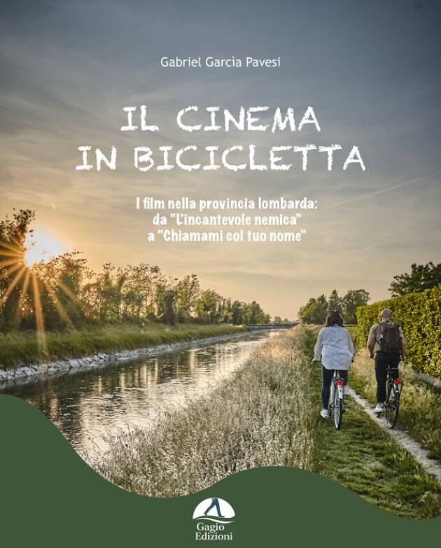 Soncino Presentazione del libro ‘Il cinema in bicicletta’ di Gabriel Garcìa Pavesi.