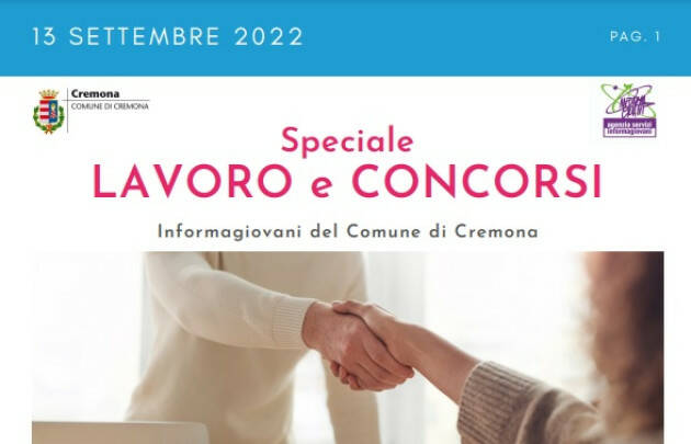 SPECIALE LAVORO CONCORSI Cremona, Crema, Soresina, Casal.ggiore | 13 settembre 2022