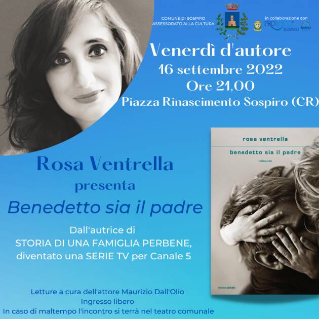 A Sospiro 2° incontro ‘Venerdì d'autore’ con Rosa Ventrella