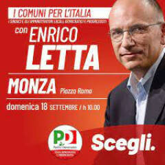 #elezioni22 PD: DOMENICA 18 A MONZA ‘I COMUNI PER L’ITALIA’ con Enrico Letta