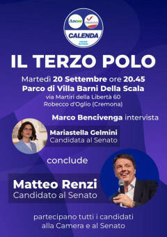 #elezioni22  Azione Maria Stella Gelmini e Matteo Renzi  a Robecco d’Oglio
