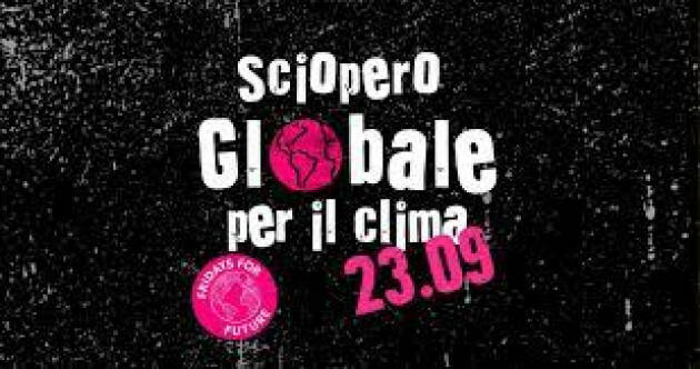 Pieno appoggio allo Sciopero globale per il clima promosso dai Fridays For Future