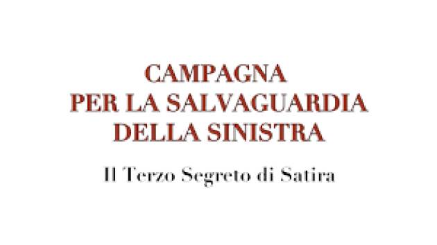 Campagna per la Salvaguardia della Sinistra - video