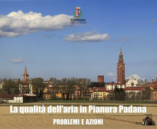 Cremona Conferenza sulla qualità aria Pianura Padana