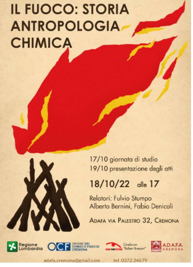 CREMONA - 'Il fuoco: storia, antropologia, chimica'