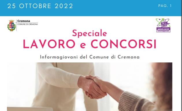 SPECIALE LAVORO CONCORSI Cremona, Crema, Soresina, Casal.ggiore | 25 ottobre 2022