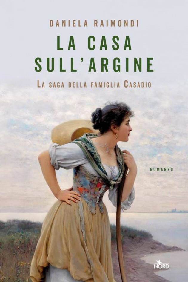 LA CASA SULL'ARGINE – di Daniela Raimondi Recensione di © Miriam Ballerini