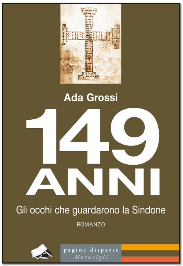 PANDINO: Ada Grossi  presenta '149 anni  Gli occhi che guardarono la Sindone'