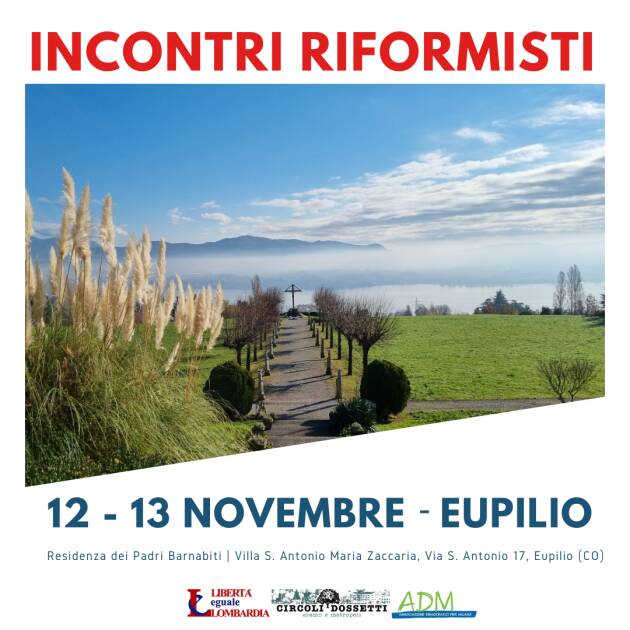 12-13 novembre Incontri Riformisti a Eupilio - Associazione Democratici Milano