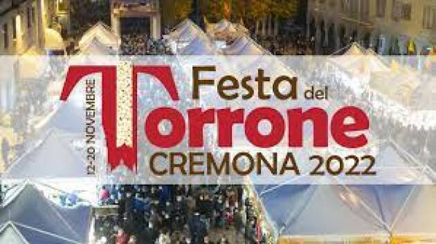 FESTA DEL TORRONE: DICHIARAZIONI DEL SINDACO GALIMBERTI E DI BARBARA MANFREDINI