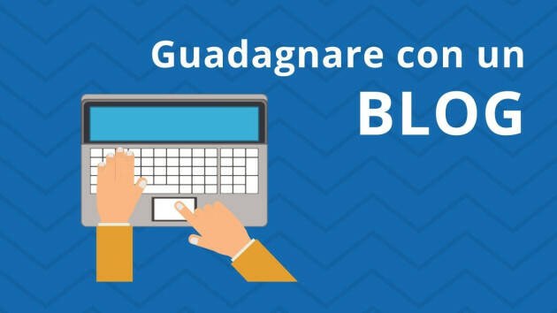 Guadagnare soldi con un blog è possibile