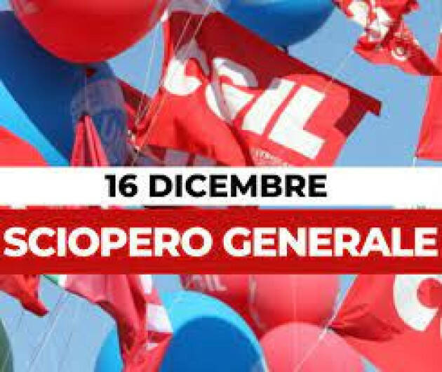LANDINI (CGIL )  MOBILITAZIONE DAL 12 AL 16/12 CONTRO LEGGE BILANCIO SBAGLIATA